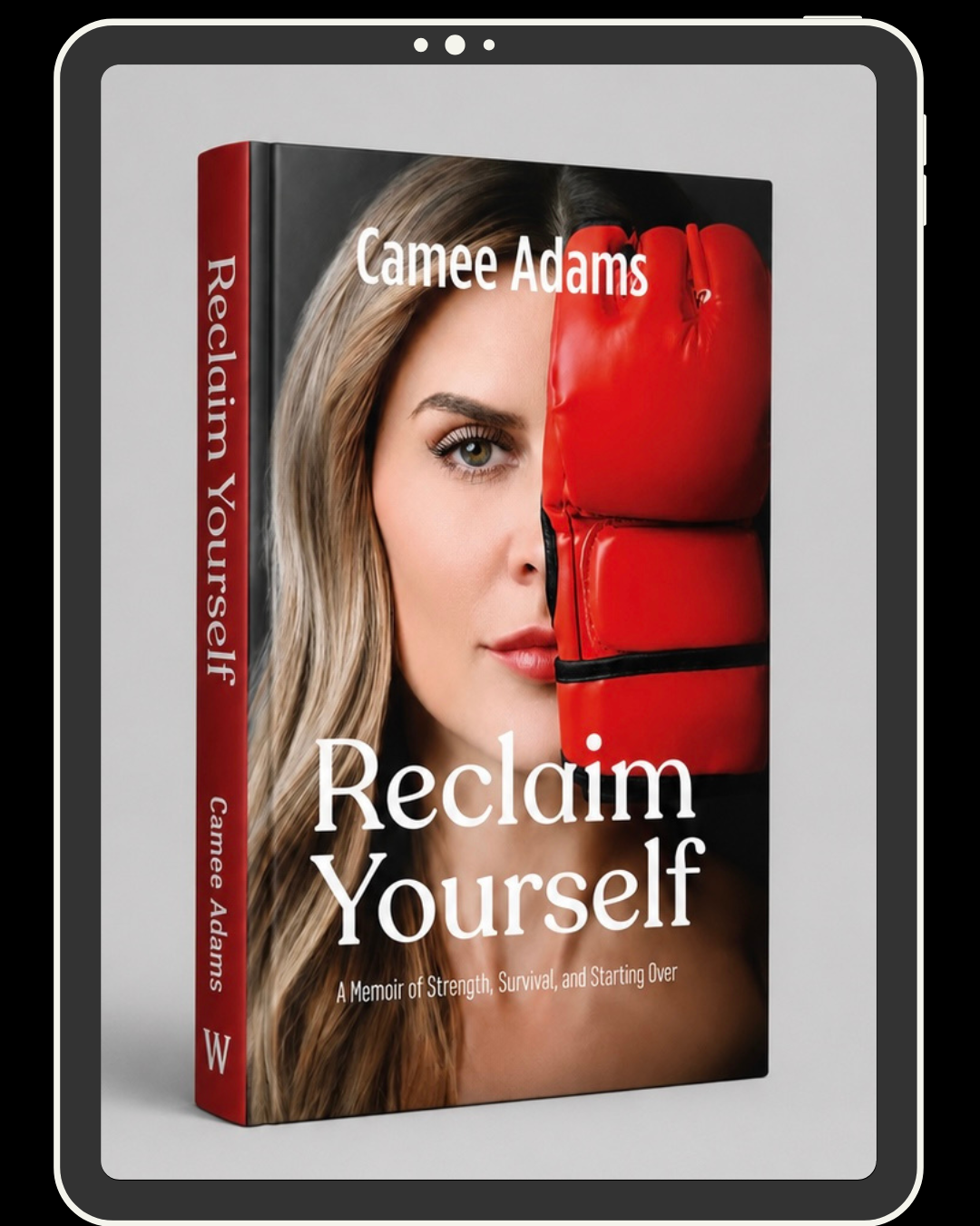 Reclaim Yourself by Camee Adams
